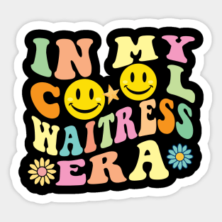 In My Cool Waitress Era Sticker